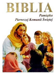 Biblia z obrazkami dla dzieci pamiątka Pierwszej Komunii Świętej